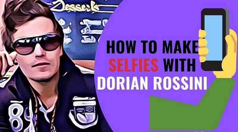 selfies dorian rossini
